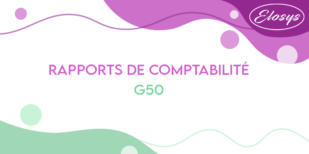 Rapport Compta - Déclaration G n°50 - Algérie