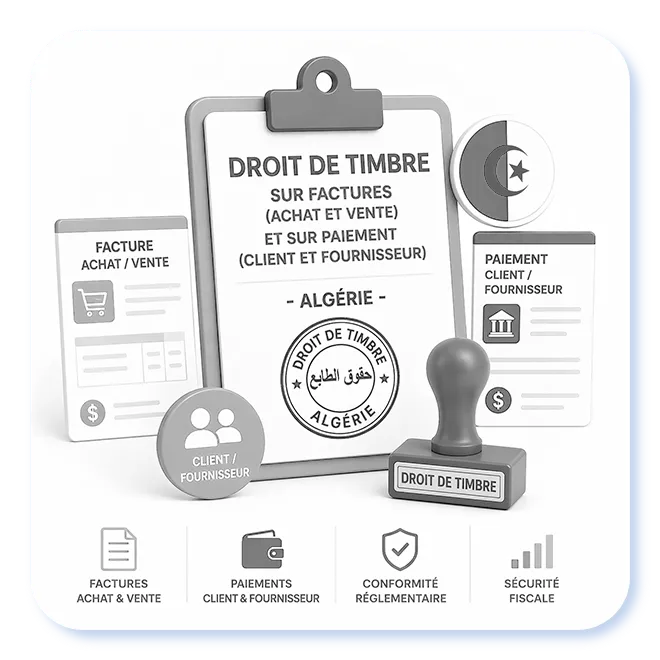 Droit De Timbre Sur Factures d'achat et Paiements fournisseurs - Algérie (11.0)